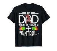 Mio papà Domina Il Campo di Paintball Come Un Vero Boss Maglietta