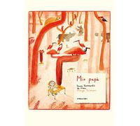 Libri Remmerts De Vries Daan - Mio Papa. Ediz. Illustrata
