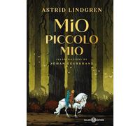 Mio piccolo Mio. Ediz. a colori