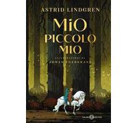 Mio piccolo Mio. Ediz. a colori