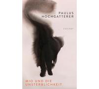 Mio und die Unsterblichkeit