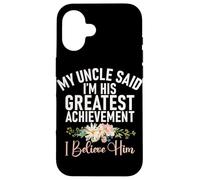 Mio zio ha detto che sono il suo più grande successo, gli credo Custodia per iPhone 16