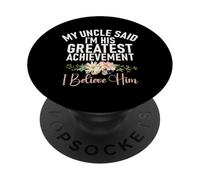 Mio zio ha detto che sono il suo più grande successo, gli credo PopSockets PopGrip Adesivo