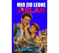 MIO ZIO LEONE: Titolo: Mille risate, mille avventure: Mio zio Leone!
