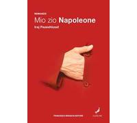 Mio zio Napoleone