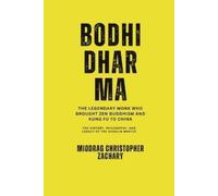 Miodrag Christopher Zachary Bodhidharma (Tascabile)