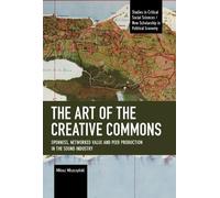 Miosz Miszczyski The Art of the Creative Commons (Tascabile)