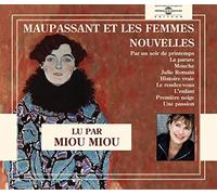 Miou Miou - Nouvelles-Maupassant