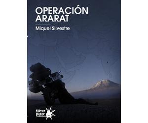 Miquel Silvestre Operación Ararat (Tascabile) Biblioteca Nómada