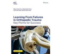 Miquel Videla C Learning from Failures in Orthopedic Trau (Mixed Media Product)