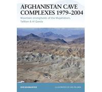 Mir Bahmanyar Afghanistan Cave Complexes 1979-2004 (Tascabile) Fortress