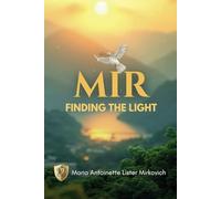 MIR - Finding the Light: A Journey of Faith and Healing in Medjugorje