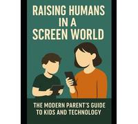 Mir Hossain Parenting Digital Native Kids (Tascabile)