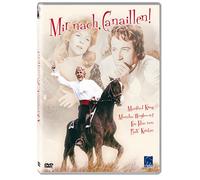 Mir nach, Canaillen!