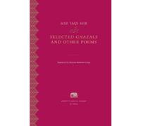 Mir Taqi Mir Selected Ghazals and Other Poems (Copertina rigida)
