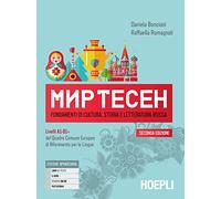 Mir tesen. Fondamenti di cultura, storia e letteratura russa. Liv. A1-B1+. Per le Scuole superiori. Con e-book. Con espansione online