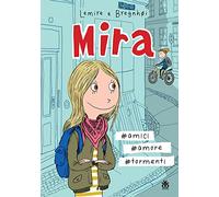 Mira #amici #amore #tormenti