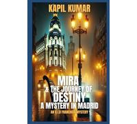 MIRA AND THE JOURNEY OF DESTINY