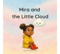Mira and the Little Cloud