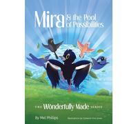 Mira and the Pool of Possibilities: 5