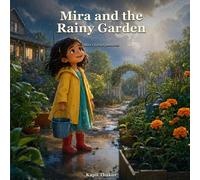 Mira and the Rainy Garden