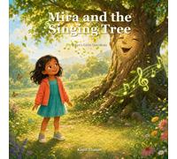 Mira and the Singing Tree