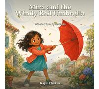 Mira and the Windy Red Umbrella