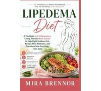 Mira Brennor Lipedema Diet (Tascabile)