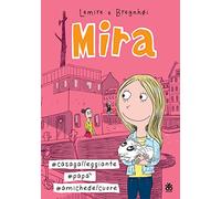 Mira #casa galleggiante #papà #amiche del cuore