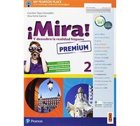 ¡Mira! Ediz. premium. Per la Scuola media. Con e-book. Con espansione online (Vol. 2)