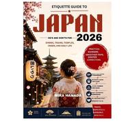 Mira Hanada Etiquette Guide to Japan 2026 (Tascabile)
