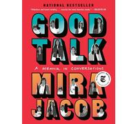 Mira Jacob Good Talk (Tascabile)