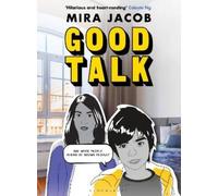 Mira Jacob Good Talk (Tascabile)