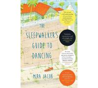Mira Jacob The Sleepwalker's Guide to Dancing (Tascabile)