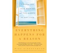 Mira Kirshenbaum Everything Happens for a Reason (Tascabile)