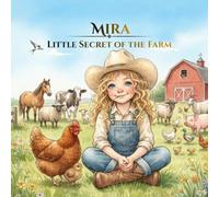 Mira: Little Secret of the Farm