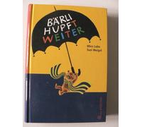 Mira Lobe Susi Bärli hupft weiter: Und mit ihn Kasperl und N (Copertina rigida)