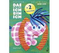 Mira Lobe Susi Weig Das kleine Ich bin ich - ukrainisch/deuts (Copertina rigida)