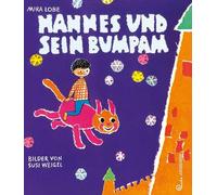 Mira Lobe Susi Weigel Hannes und sein Bumpam (Copertina rigida)