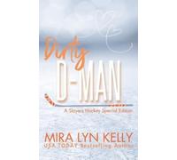 Mira Lyn Kelly Dirty D-Man (Tascabile)