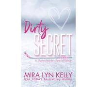 Mira Lyn Kelly Dirty Secret (Tascabile)