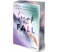 Mira Massong La Break the Fall - Based on Laura's True Story: Roman (Tascabile)