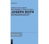 Mira Miladinovic Zalaznik Joseph Roth (Copertina rigida) Conditio Judaica