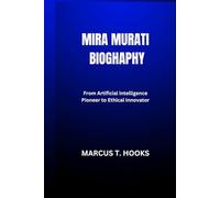 MIRA MURATI BIOGHAPHY: From Artificial intelligence Pioneer to Ethical Innovator