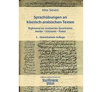 Mira Sievers Sprachübungen an klassisch-arabischen Texten: Ergänzend (Tascabile)