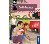 Mira Sol Ina Biber Die drei , 103, Sushi-Sabotage (Copertina rigida)