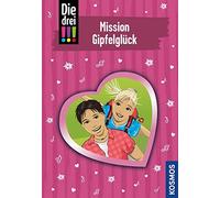 Mira Sol Ina Biber Die drei , 90, Mission Gipfelglück (Copertina rigida)