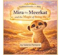 Mira the Meekrat and the Magic of Being Me