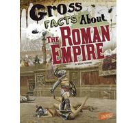 Mira Vonne Gross Facts About the Roman Empire (Copertina rigida) Gross History