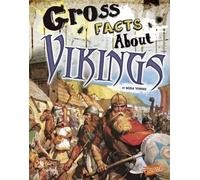 Mira Vonne Gross Facts About Vikings (Copertina rigida) Gross History
